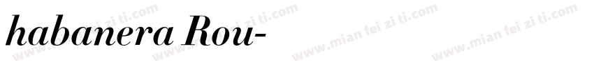 habanera Rou字体转换